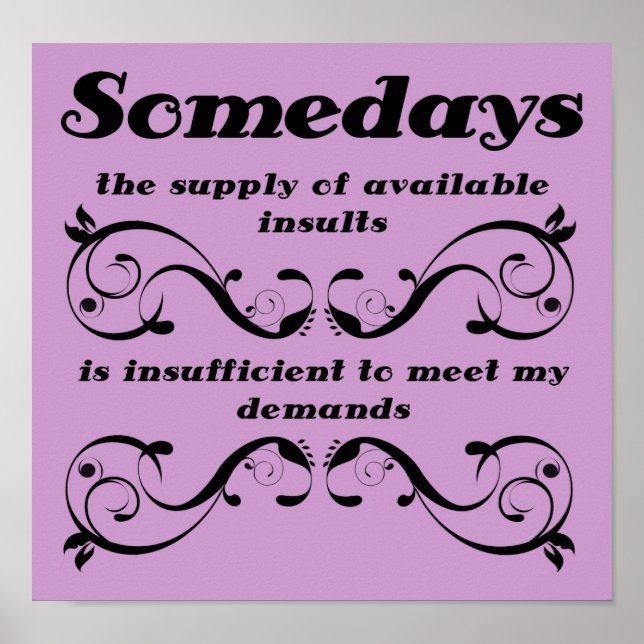 Insultos disponíveis - Sinal de Poster engraçado (Frente)