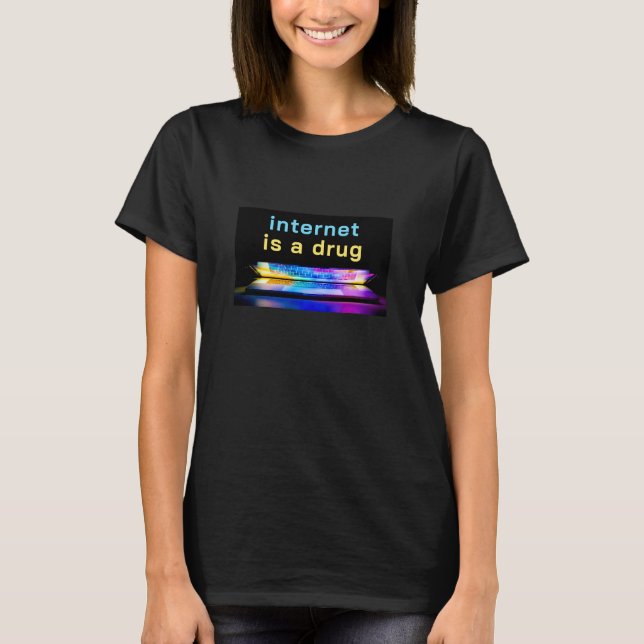 Internet é uma Camiseta de Drogas (escuro) (Frente)