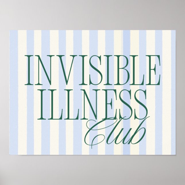 'Invisible Illness Club' Health Awareness Poster (Frente)