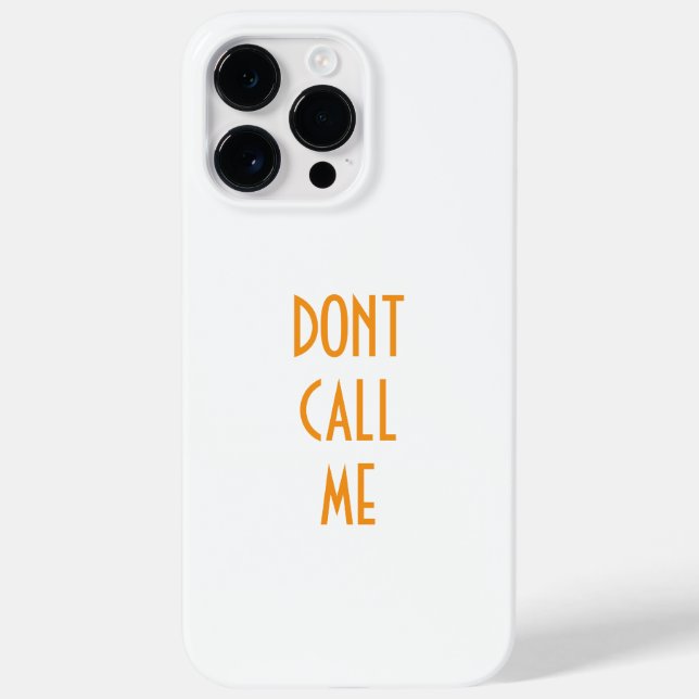 Iphone 14 pro max case "DONT CHALL ME" (Verso)