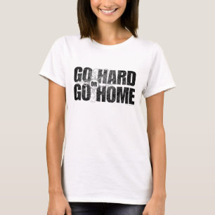Ir para o Duro ou Ir para a Camiseta