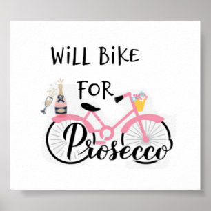 IRÁ BICICLEZA PARA O PROSECCO POSTER