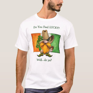 Irlandês Cowboy Gnomo Você Sente Sorte Em T-Shirt