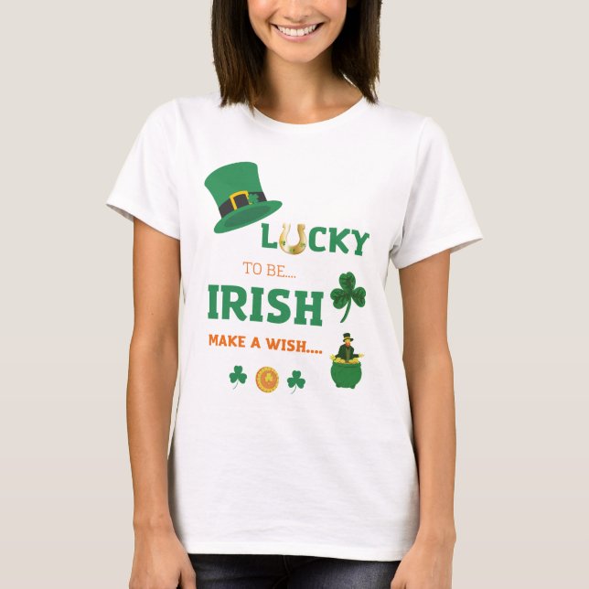 Irlandês sortudo faz T-Shirt desejada (Frente)