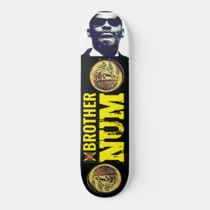 IRMÃO NÚM RASTADUB Skateboard