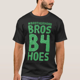 Irmãos Antes das Vadias Camiseta Engraçada de Irma