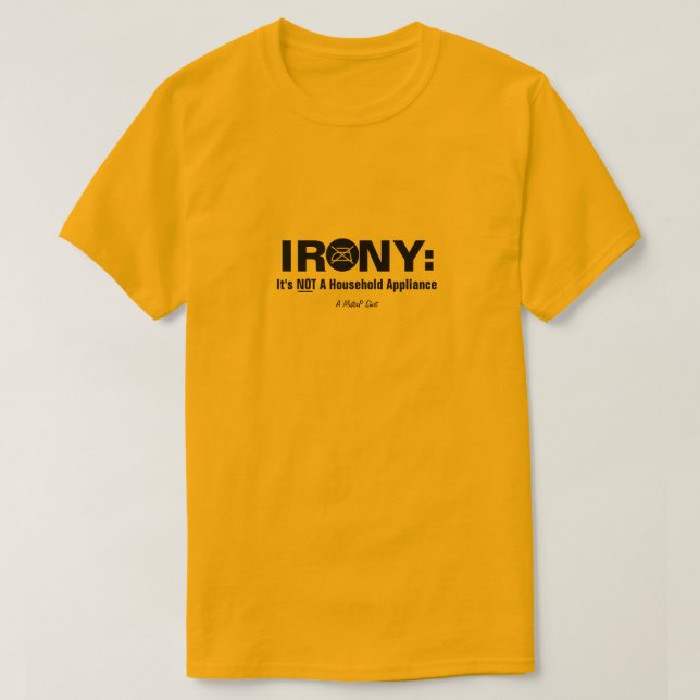 Ironia - Uma Camisa MisterP (Frente do Design)