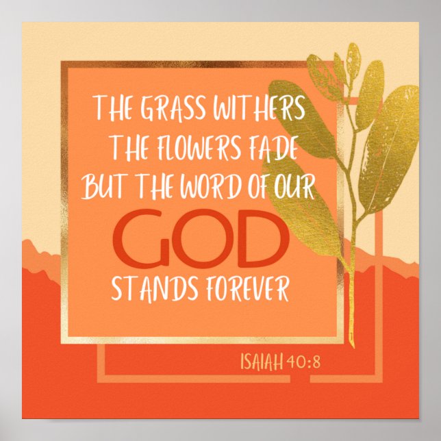 Isaiah 40:8 Poster (Frente)