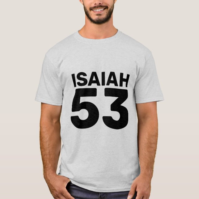 ISAIAH 53, MESSIANIC JEWISH T-SHIRTS (Frente)