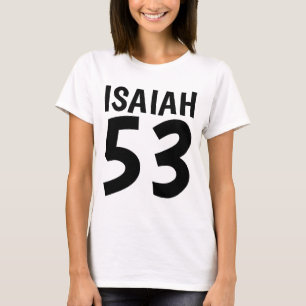 ISAIAH 53 T-shirts judaicas messiânicas