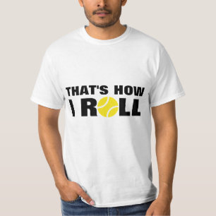 Isso é como eu rolo citações do t-shirt do tên