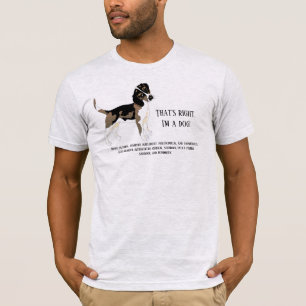 Isso mesmo, eu sou um cão T-Shirt