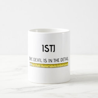 ISTJ "o diabo está caneca no detalhe"