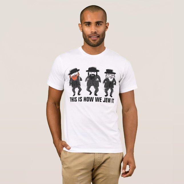 ISTO É COMO NÓS JUDEU ELE, t-shirt judaicos (Frente Completa)
