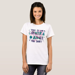 Isto é meu contra a camiseta da dança
