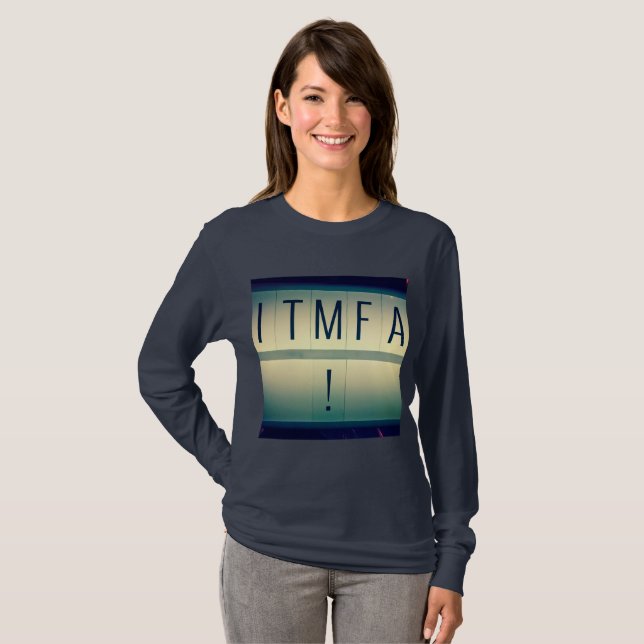 ITMFA (acuse…) camisa 2 (Frente Completa)