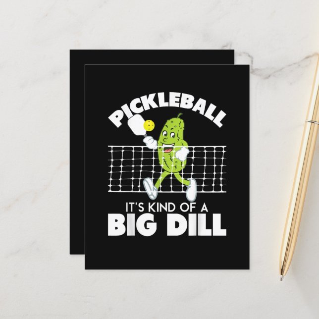 It's Kind of A Big Dill - Funny Pickleball Paddle (Frente/Verso In Situ)