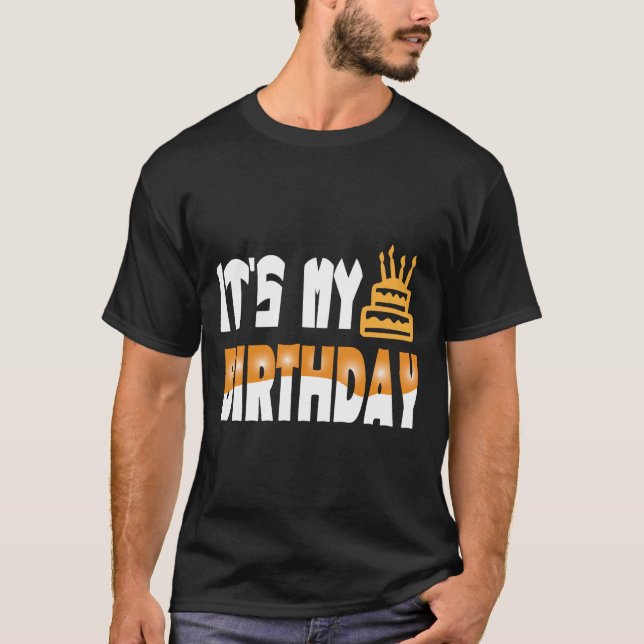 Its My Birthday T-Shirt (Frente)