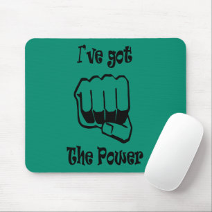 I've obteve o poder - Mousepad