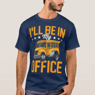 Ix27ll Estar No Meu Escritório, Camisa De Condutor