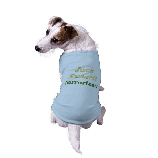 Jack Russell Terrorizer! Camiseta de cão (Verso)