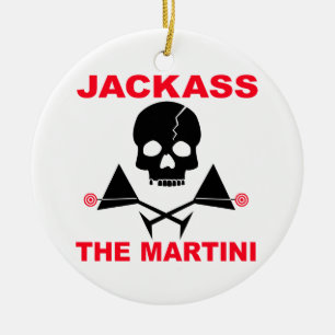 JACKASS, O Enfeite de Martini