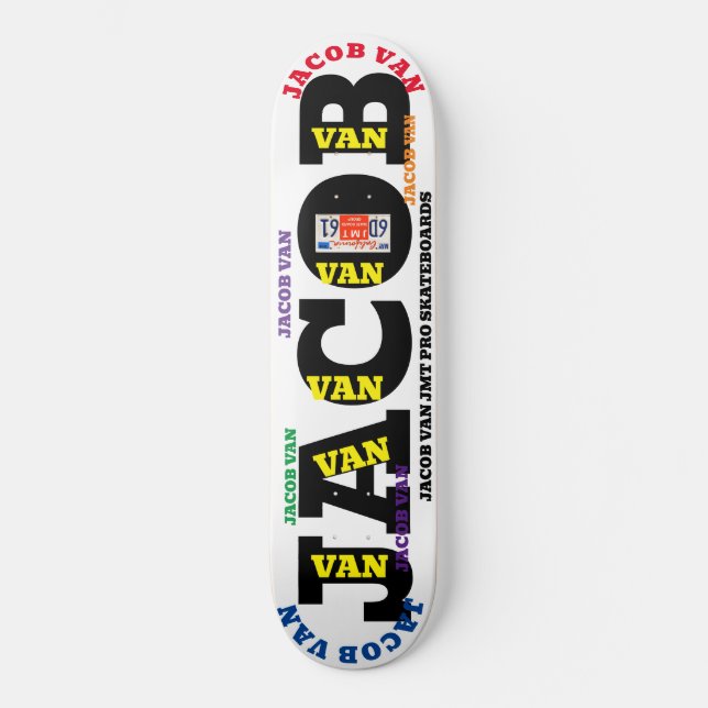 JACOB VAN  8 1/4" Deck de Skateboard (Frente)