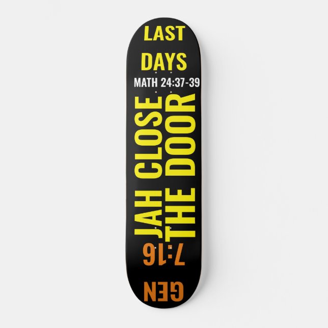 JAH FECHE A PORTA Skateboard (Frente)