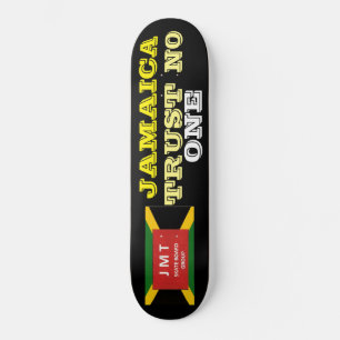 JAMAICA NÃO CONFIE EM NINGUÉM Skateboard