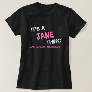 Jane não entenderia T-Shirt