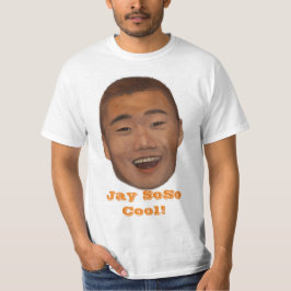 Jay SoSo legal! T-shirt