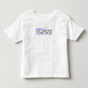 Jeremiah 1:5 Christian Toddler T-Shirt