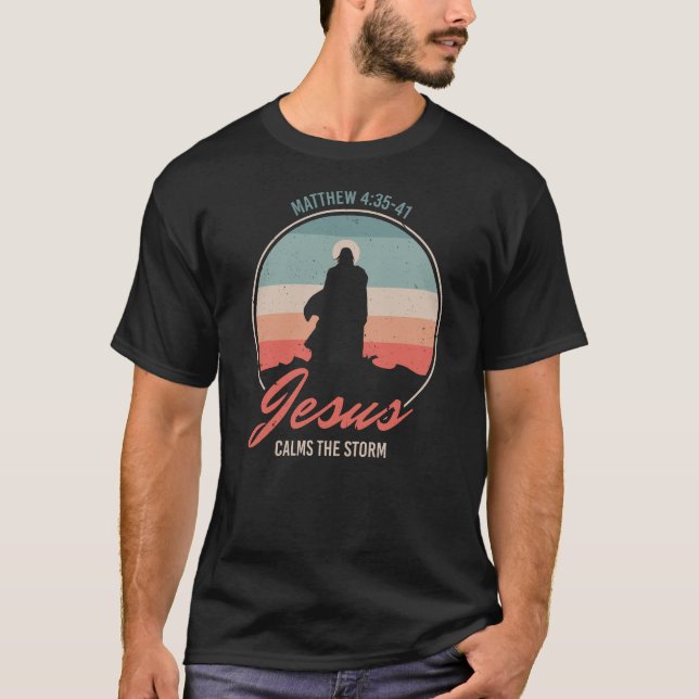 "Jesus calms the storm" T-Shirt (Frente)