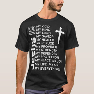 Jesus é o meu tudo Jesus T-Shirt Você é um pedaço