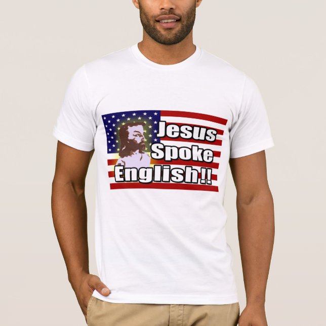 Jesus falou o inglês! T-shirt da união (Frente)