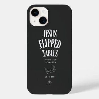 Jesus Flipped Tables – I Just Often Visualize It