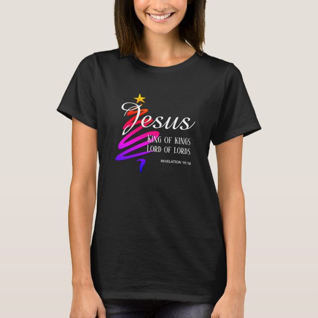 JESUS KING OF KINGS Christmas T-Shirt (Frente)