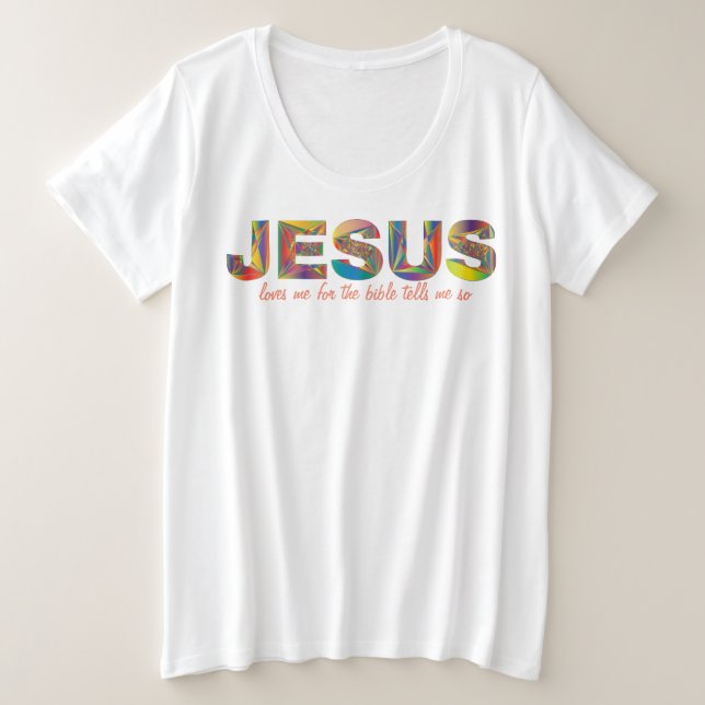 Jesus Me Ama Pela Bíblia Mais A T-shirt Do Tamanho (Frente do Design)