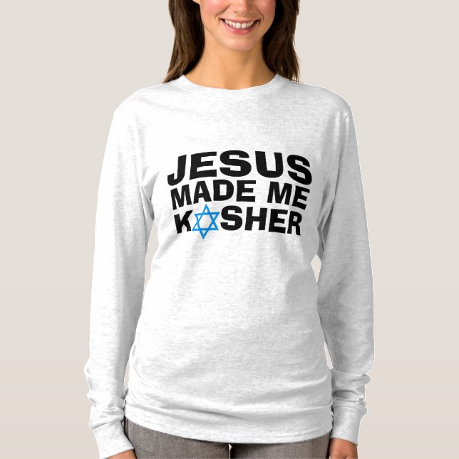 JESUS ME FEZ KOSHER Messiânico T-Shirts judaicas (Frente)