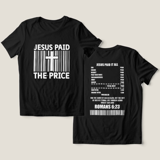 Jesus Pagou A Camisa De Preço (Design Frente e Verso)