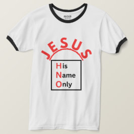 Jesus - Seu Nome Apenas T-shirt