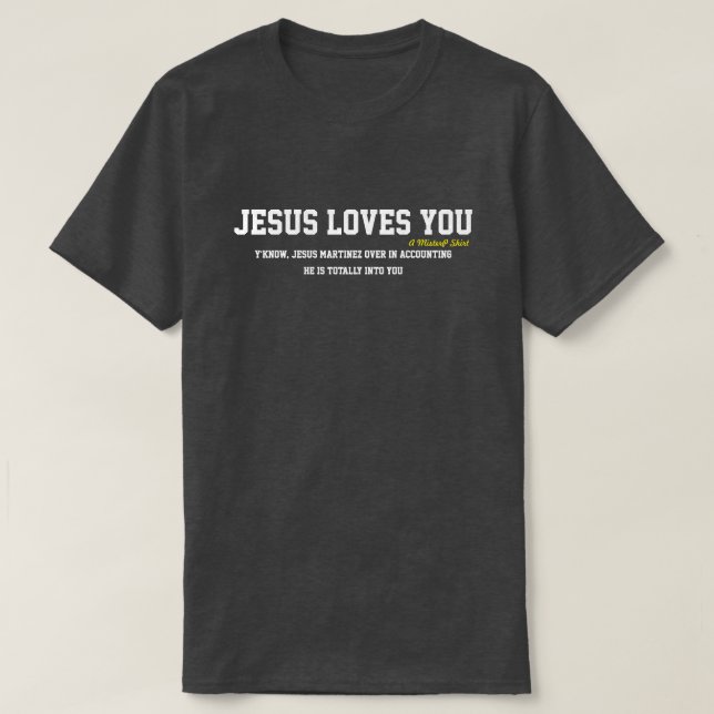 Jesus Te Ama...? - Uma Camisa MisterP (Frente do Design)