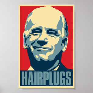 Joe Biden: Tomadas de cabelo. Obama parody poster