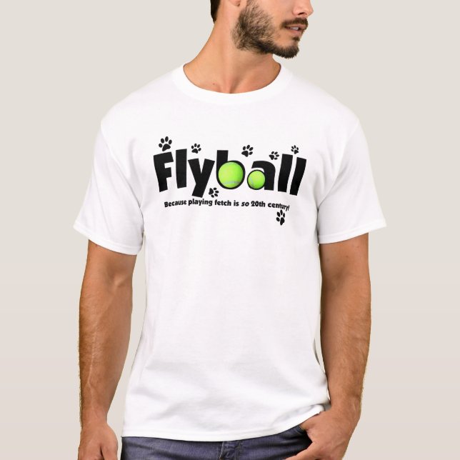 Jogar o esforço é camisa do século XX de Flyball T (Frente)