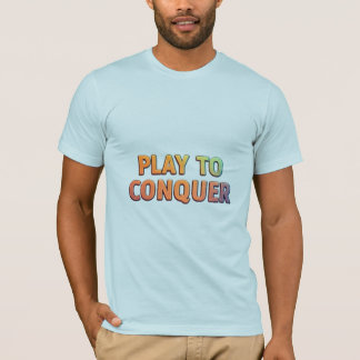 Jogue para conquistar - Camisa T para jogos motiva