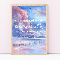 John 15:12 Jesus Comando Ama-Se Um Ao Outro Poster