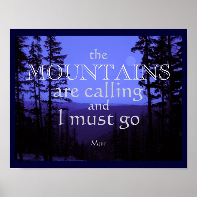 John Muir cita poster As Montanhas (Frente)