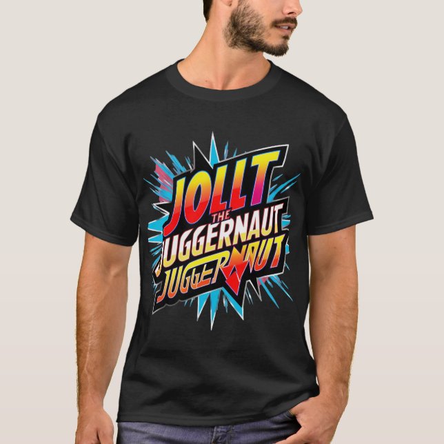 Jolt the Juggernaut - Intravenosa Camisa de Energi (Frente)