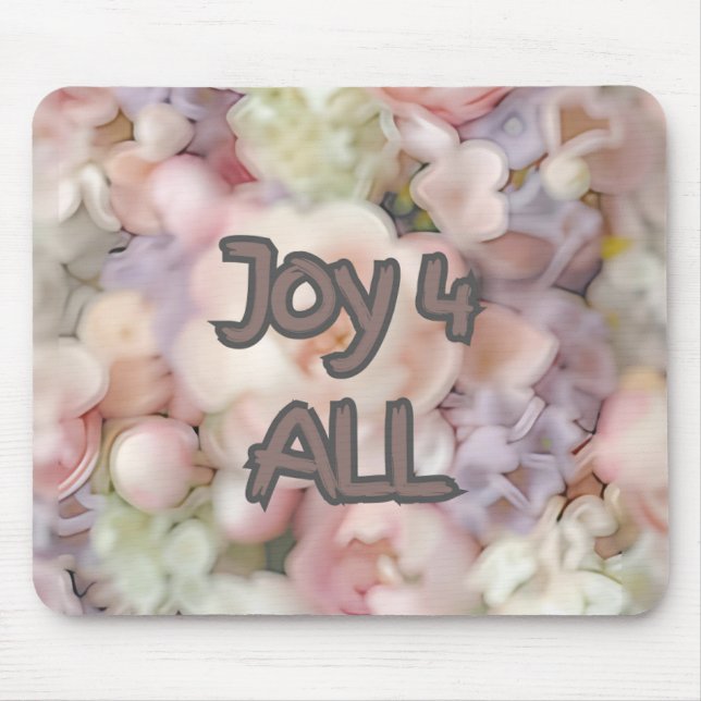 Joy 4 All mouse pad (Frente)