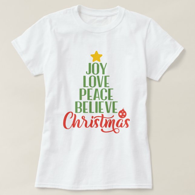 Joy, Love, Peace Acredite na T-Shirt das mulheres  (Frente do Design)